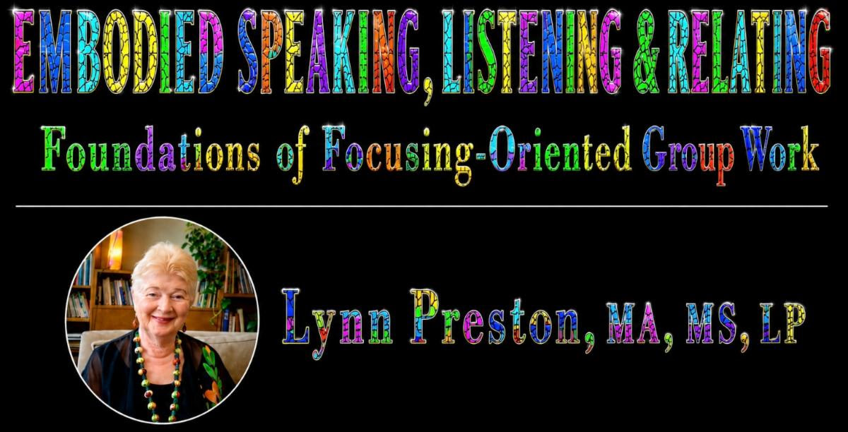 Embodied Speaking, Listening, & Relating